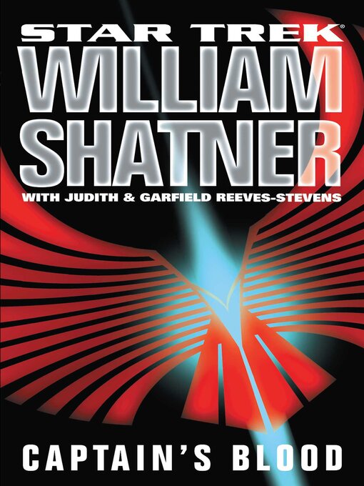 Title details for Captain's Blood by William Shatner - Available